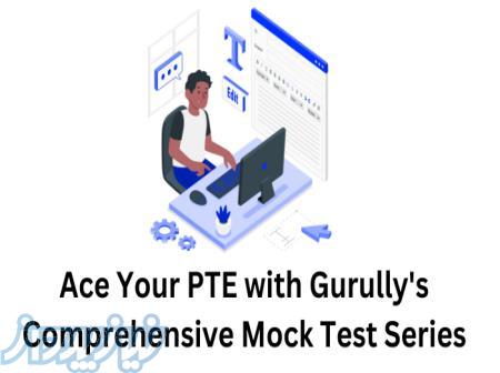Ace Your PTE with Gurully s Comprehensive Mock Test Series! 