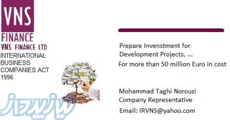 Prepare Investment For Development Projects ,etc With Over Than 50  Million Euro in cost 